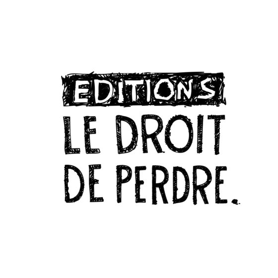 Le droit de perdre