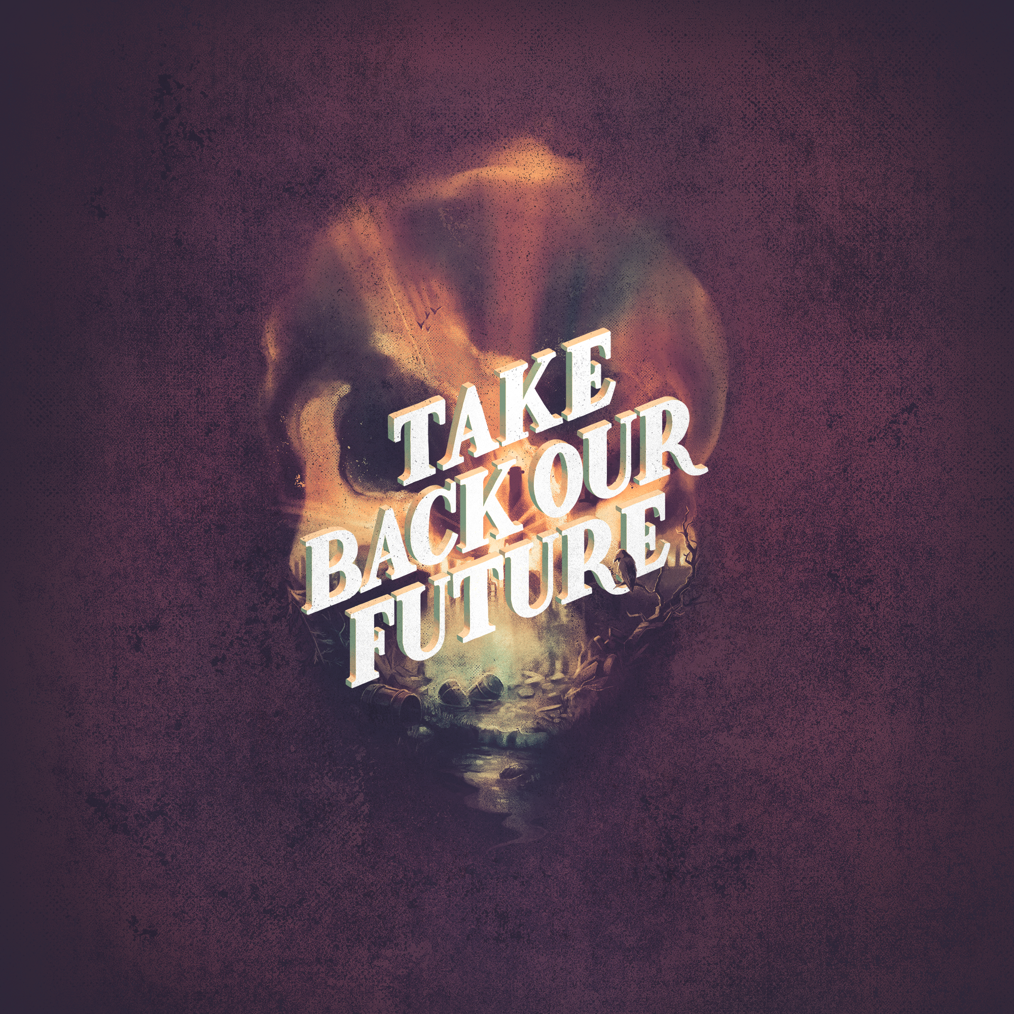 Take back our future